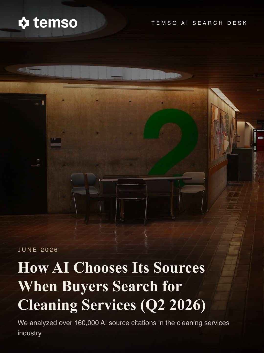 How AI Chooses Its Sources When Buyers Search for Cleaning Services (Q2 2026)