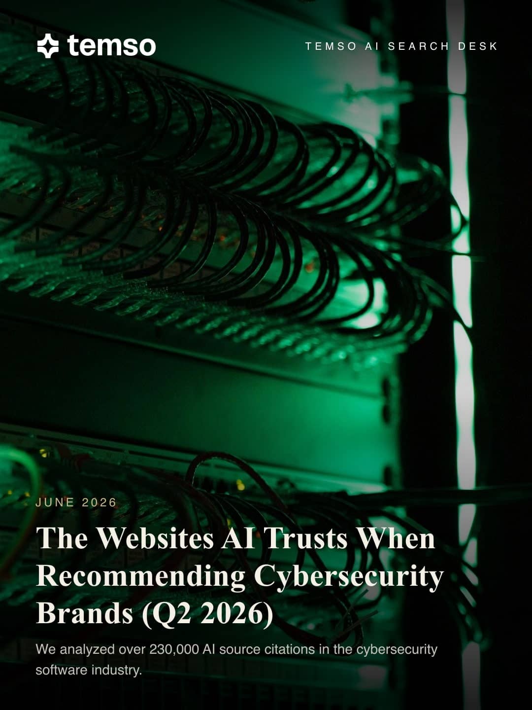 The Websites AI Trusts When Recommending Cybersecurity Brands (Q2 2026)