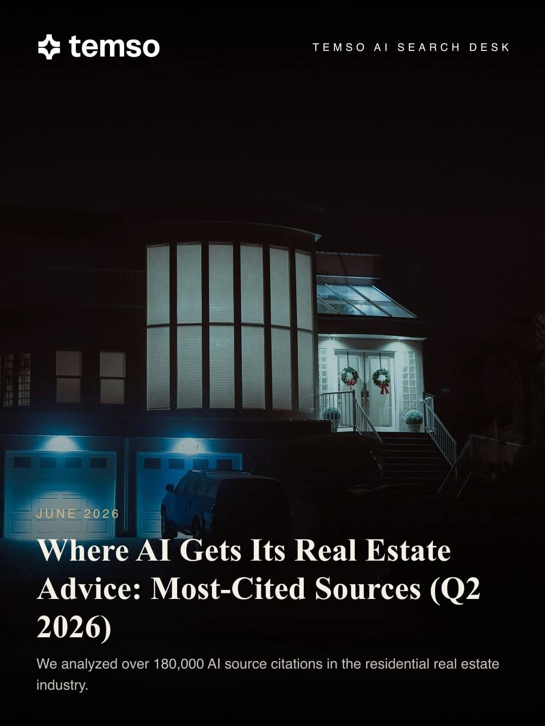 Where AI Gets Its Real Estate Advice: Most-Cited Sources (Q2 2026)