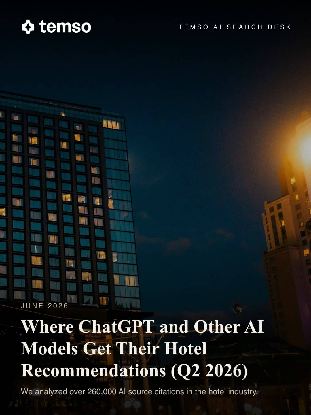Where ChatGPT and Other AI Models Get Their Hotel Recommendations (Q2 2026)