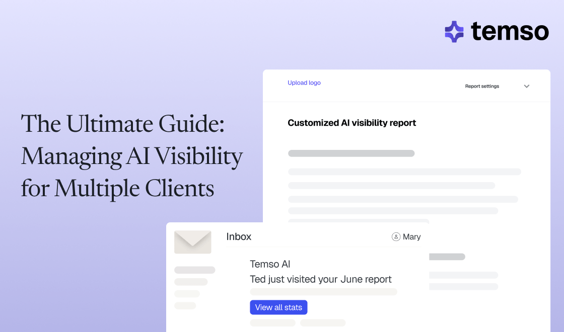 The Ultimate Guide to Managing AI Visibility for Multiple Clients
