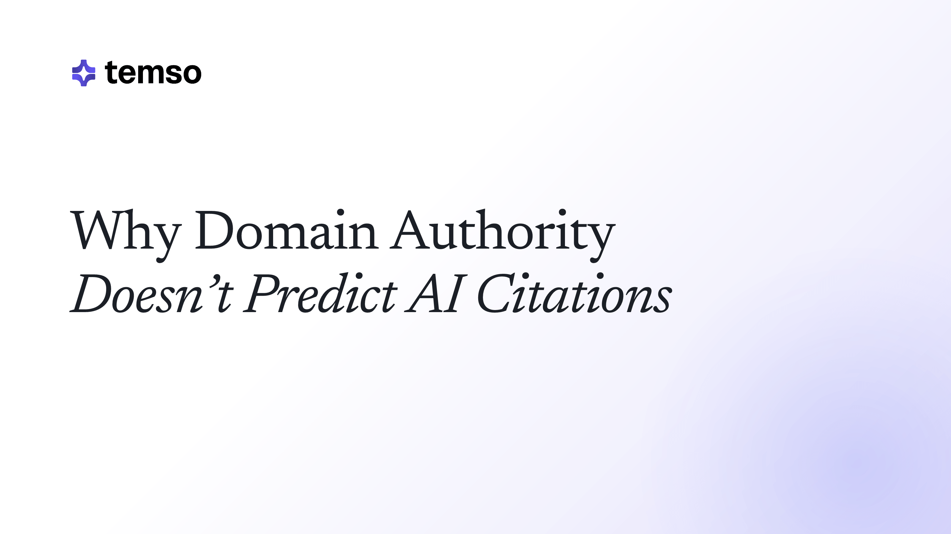 Warum Domain Authority keine KI-Zitierungen vorhersagt
