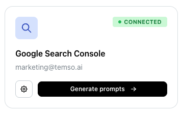 Connected Google Search Console with a generate prompts action